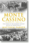 Monte Cassino: The Story of the Hardest-fought Battle of World War Two
